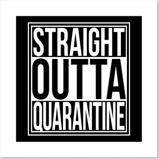 Straight Outta Quarantine Posters and Art